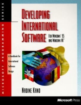 Paperback Developing International Software for Windows 95 and Windows Nt (Microsoft Programming Series) Book