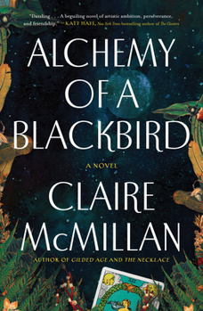 Hardcover Alchemy of a Blackbird Book
