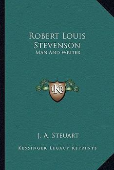 Paperback Robert Louis Stevenson: Man And Writer Book
