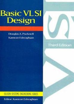 Paperback Basic Vlsi Design (Silicon Systems Engineering) Book