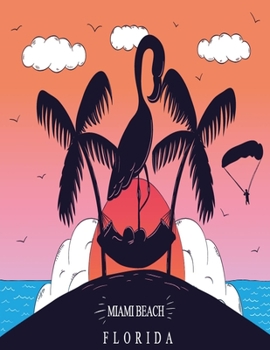 Paperback Miami Beach - Florida: Carnet de note - Bloc-notes - 21,59x27,94 cm, 100 pages [French] Book