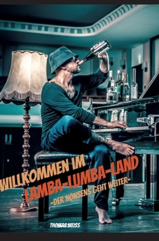 Hardcover Willkommen im Lamba-Lumba-Land: Das etwas andere Sach- und Fachbuch [German] Book