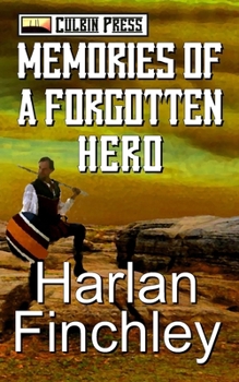 Paperback Memories of a Forgotten Hero Book
