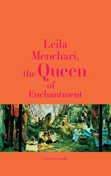 Hardcover Leïla Menchari: The Queen of Enchantment Book