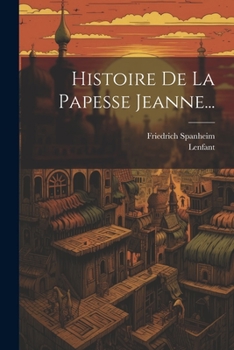 Paperback Histoire De La Papesse Jeanne... [French] Book