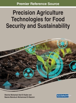 Hardcover Precision Agriculture Technologies for Food Security and Sustainability Book