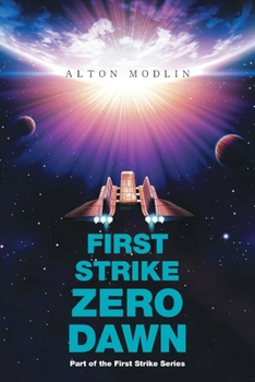 Paperback First Strike: Zero Dawn: Part of the First Strike Series Book