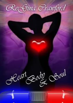 Paperback Heart, Body, and Soul Book