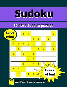 Paperback 80 hard Sudoku puzzles: Hours of fun! Large print Book