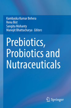 Paperback Prebiotics, Probiotics and Nutraceuticals Book