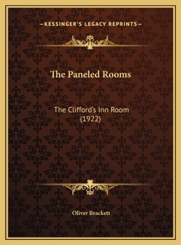 The Paneled Rooms: The Clifford's Inn Room
