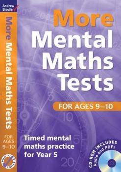 Paperback More Mental Maths Tests for Ages 9-10: Timed Mental Maths Practice for Year 5 Book