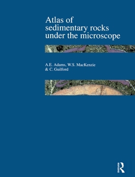 Paperback Atlas of Sedimentary Rocks Under the Microscope Book
