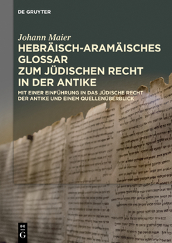 Paperback Hebr?isch-Aram?isches Glossar Zum J?dischen Recht in Der Antike [German] Book