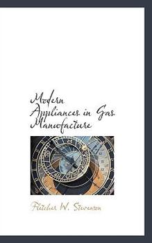 Modern Appliances in Gas Manufacture