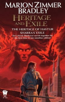 Heritage and Exile - Book #1 of the Darkover Omnibus