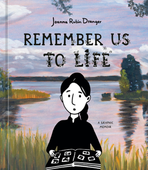 Hardcover Remember Us to Life: A Graphic Memoir Book