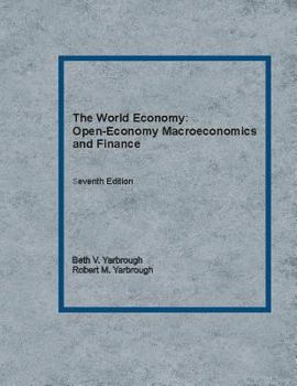 Paperback The World Economy: Open-Economy Macroeconomics and Finance Book