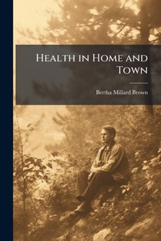 Paperback Health in Home and Town Book