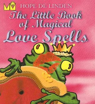 Paperback The Little Book of Magical Love Spells Book