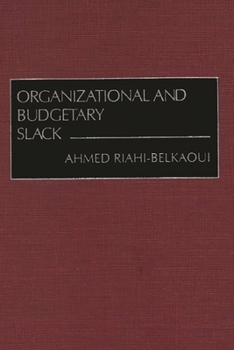 Hardcover Organizational and Budgetary Slack Book