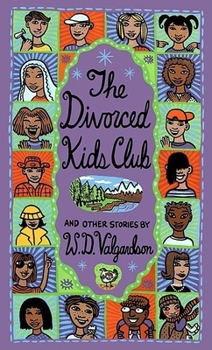 Paperback The Divorced Kids Club and Other Stories Book