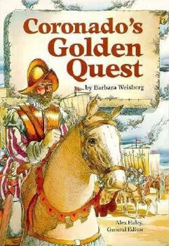 Paperback Steck-Vaughn Stories of America: Student Reader Coronado's Golden Quest, Story Book