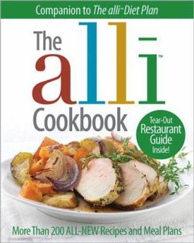 Paperback The Alli Cookbook [With Tear-Out Restaurant Guide] Book