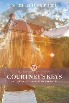 Courtney's Keys: Unlocking the secrets of the heart