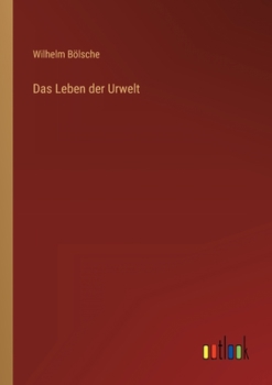 Paperback Das Leben der Urwelt [German] Book