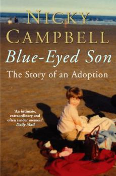 Paperback Blue-Eyed Son: The Story of an Adoption Book