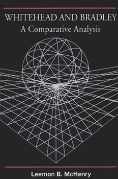 Paperback Whitehead and Bradley: A Comparative Analysis Book