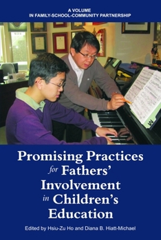 Paperback Promising Practices for Fathers' Involvement in Children's Education Book