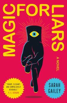 Hardcover Magic for Liars Book