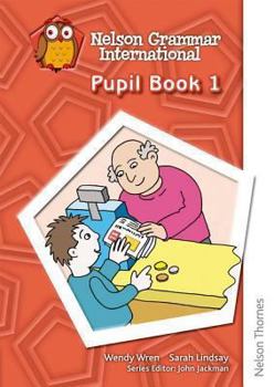 Paperback Nelson Grammar Pupil Book 1 Book