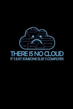 Paperback There is no cloud: Notebook A5 for Programmer I A5 (6x9 inch.) I Gift I 120 pages I square Grid I Squared Book