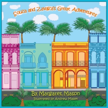 Paperback Souza and Zavalza's Great Adventures Book