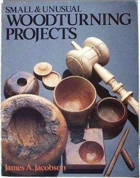 Hardcover Small & Unusual Woodturning Projects Book