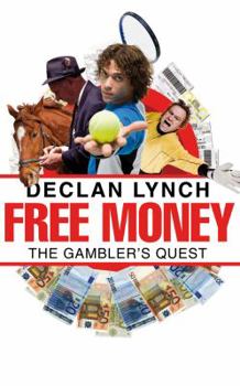 Paperback Free Money: The Gambler's Quest Book