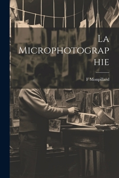 Paperback La Microphotographie [French] Book