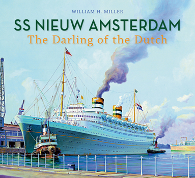 Paperback SS Nieuw Amsterdam: The Darling of the Dutch Book