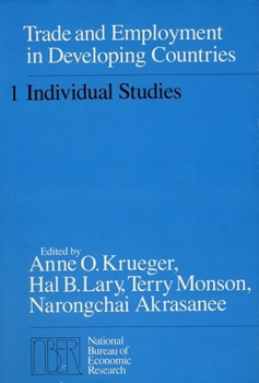 Hardcover Trade and Employment in Developing Countries, Volume 1: Individual Studies Book
