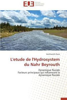 Paperback L'Etude de l'Hydrosystem Du Nahr Beyrouth [French] Book