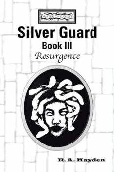Hardcover Silver Guard Book III-Resurgence: Master of Games Sagaq Book