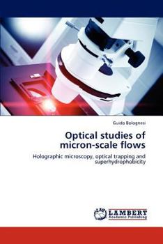 Paperback Optical Studies of Micron-Scale Flows Book