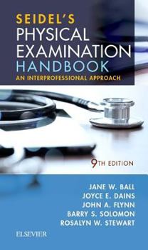 Paperback Seidel's Physical Examination Handbook: An Interprofessional Approach Book