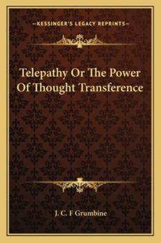 Paperback Telepathy Or The Power Of Thought Transference Book
