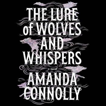 Audio CD The Lure of Wolves and Whispers Book
