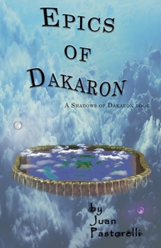 Paperback Epics of Dakaron Book