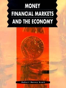 Paperback Money Financial Markets and the Economy Book